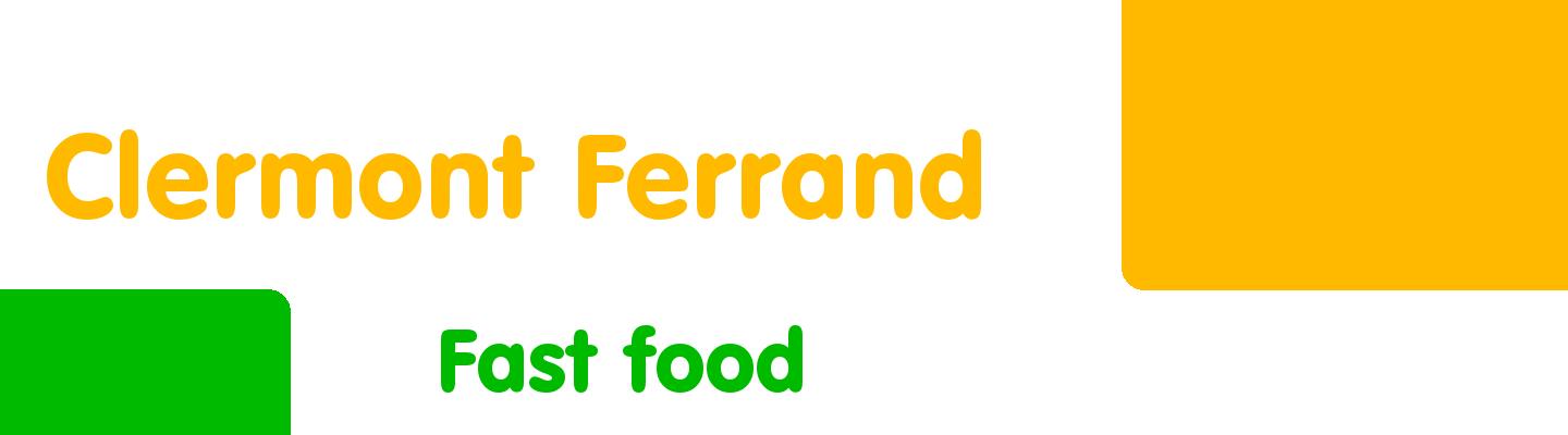 Best fast food in Clermont Ferrand - Rating & Reviews